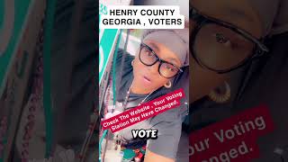 GEORGIA VOTERS , Check BEFORE You GO, But GO!