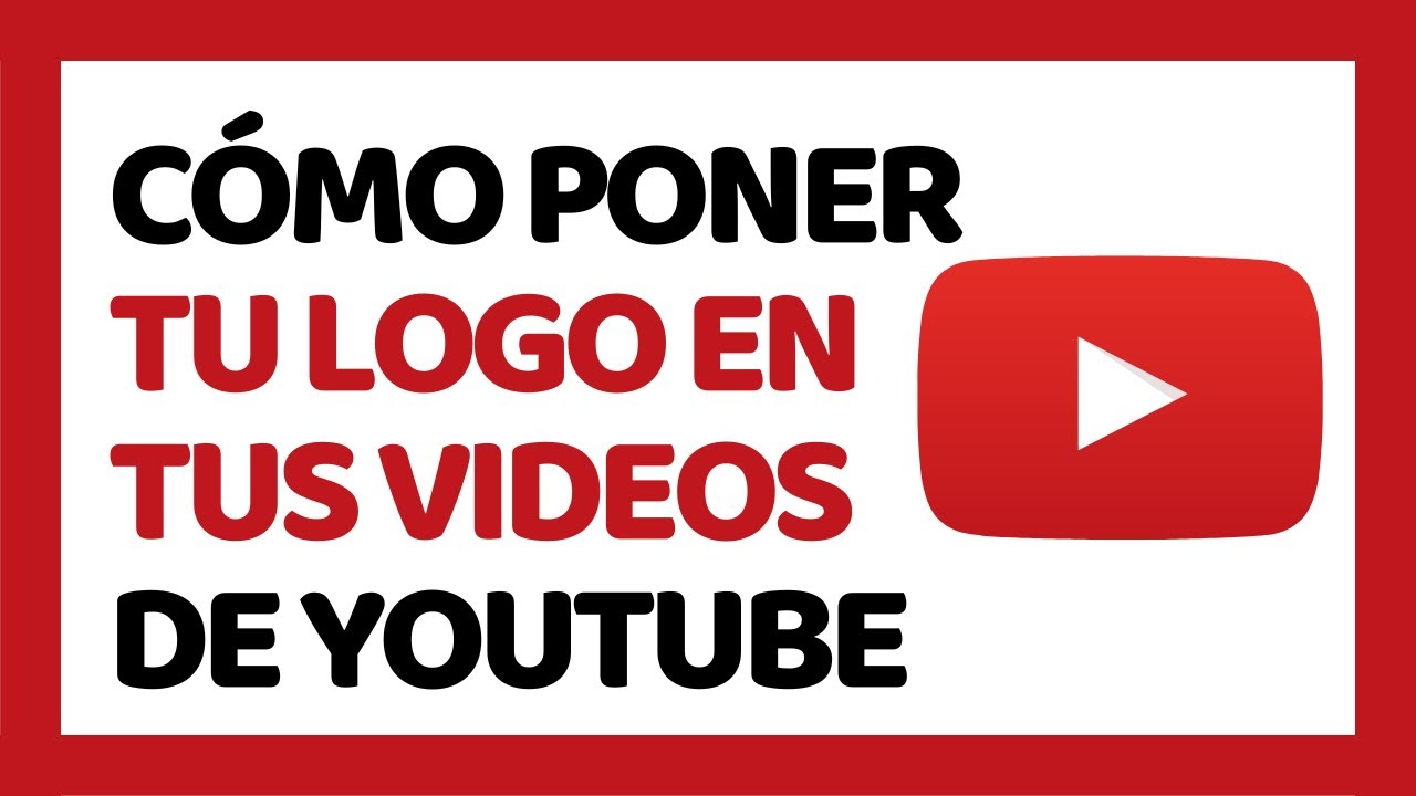 How to Put Your Logo on Your YouTube Videos 2022 - YouTube