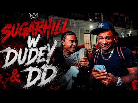 In Sugarhill With DD Osama & DudeyLo