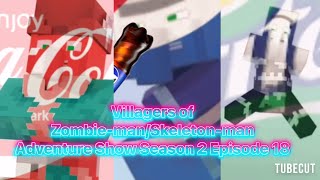 Villagers of Zombie-man/Skeleton-man Adventure Show Season 2 Episode 18 screenshot 4