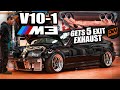M3 v10 into 1 headers get a 5 exit custom exhaust it sounds nuts