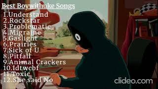 Best Boywithuke songs part 1