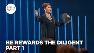 He Rewards the Diligent - Pt 1 | Enjoying Everyday Life | Joyce Meyer