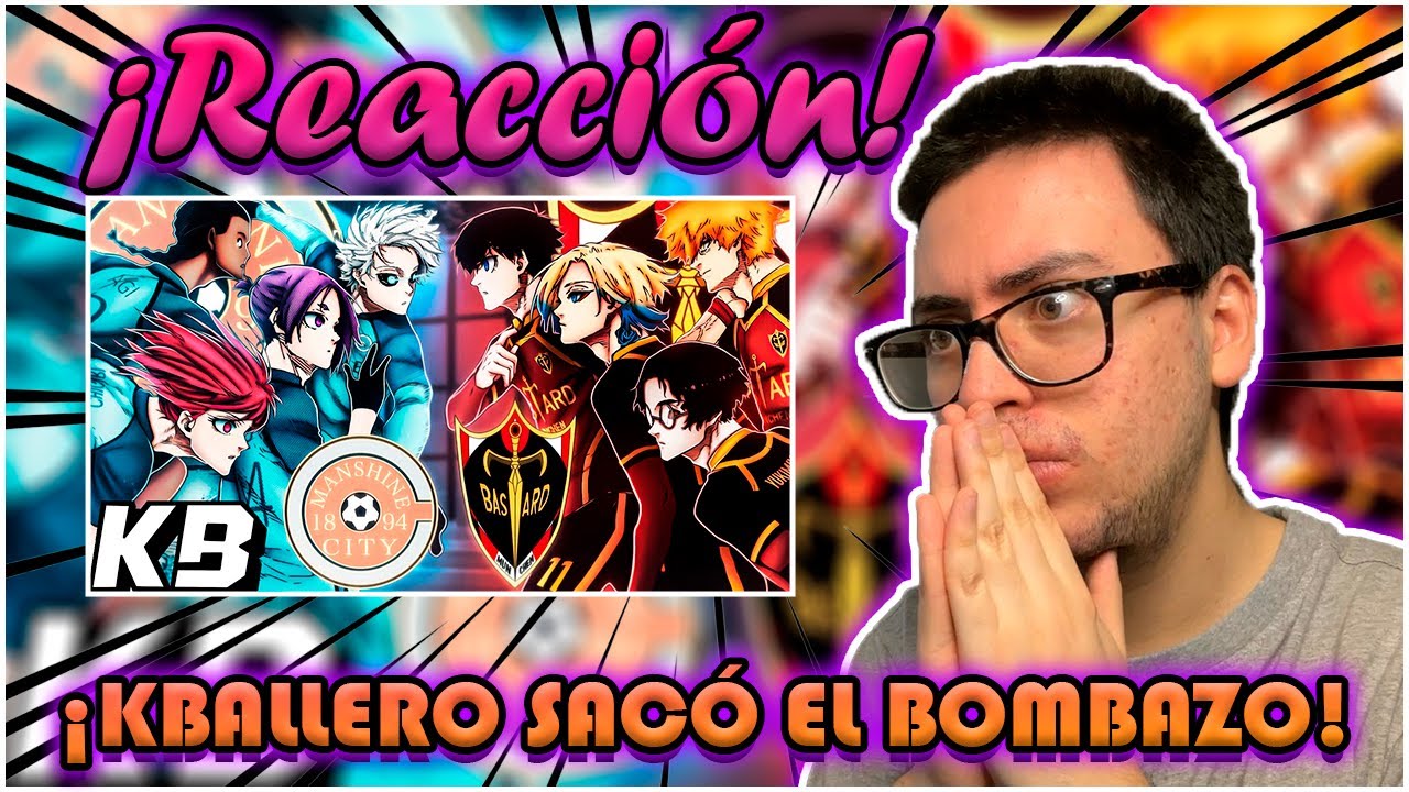 Manshine City x Bastard Munchen (Blue Lock) | Liga Neo Egoísta Rap #2 | Kballero | (Reacción)
