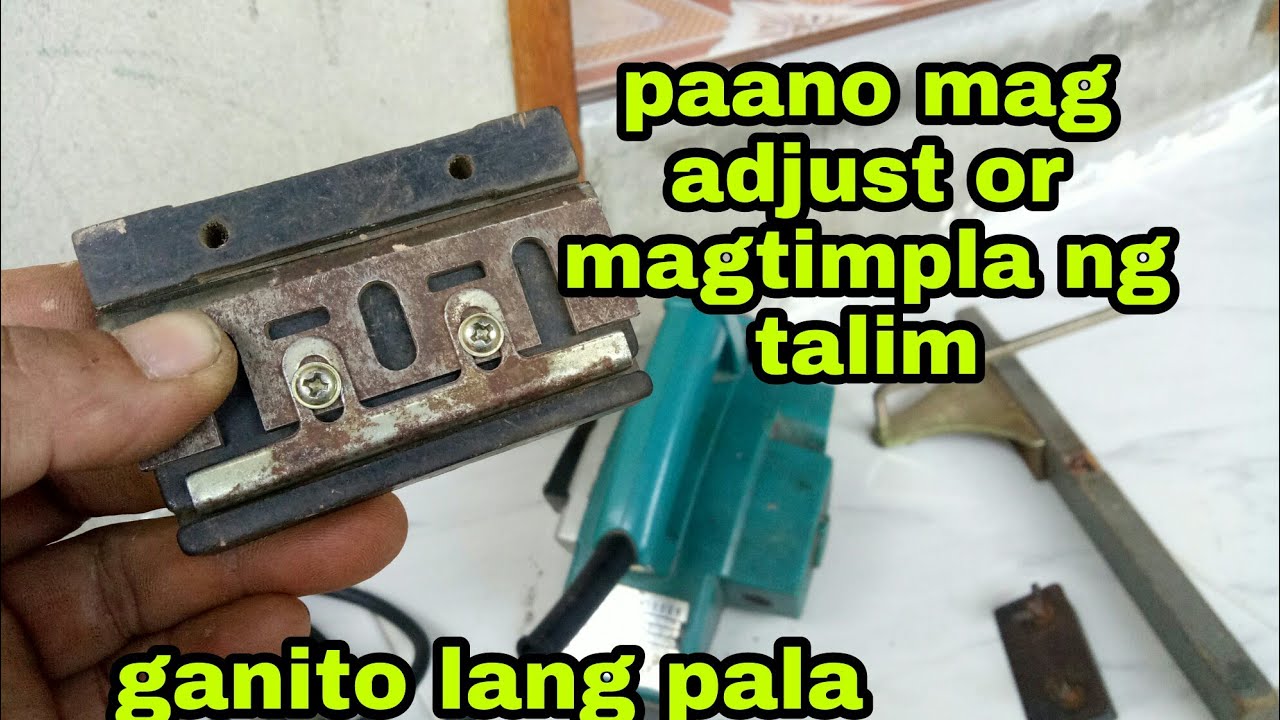 Paano mag adjust ng planer blade | maynard collado
