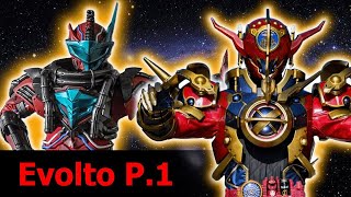 "Có Phản Diện nào ăn mặc đẹp như ta?!" — Hành Trình của Evolto ( Kamen Rider Build) Phần 1