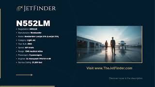 N552LM Bombardier Learjet 31A | Specs, Owner & History