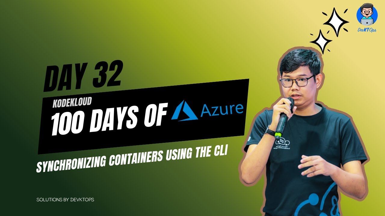 Day32: Synchronizing Containers Using the CLI (KodeKloud: Azure) 