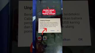 Unplug Charger? Mudah Saja Cara Atasinya
