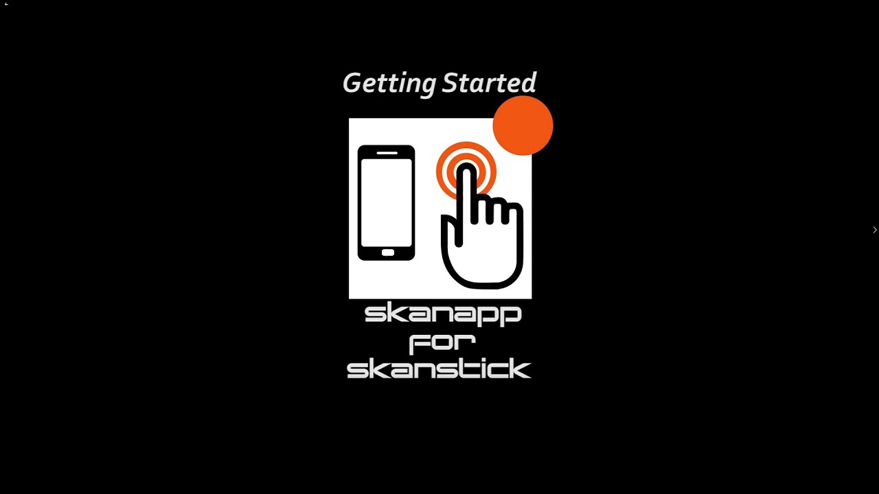 SkanApp Getting Started