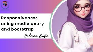 Mastering Responsiveness with Media Query & Bootstrap!