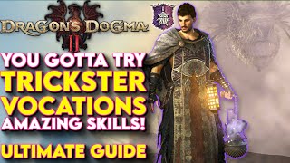 You Gotta Try TRICKSTER! - Dragon's Dogma 2 Trickster Vocation Build Guide (How To Play Trickster) screenshot 5