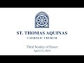 Third Sunday of Easter - Live Mass