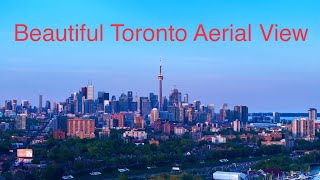 Beautiful Toronto Aerial View (continued)