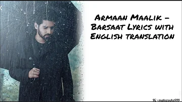 Armaan Malik - Barsaat Lyrics with English translation||Kunaal Vermaa||Daboo Malik||