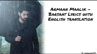 Armaan Malik - Barsaat Lyrics with English translation||Kunaal Vermaa||Daboo Malik||