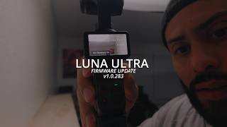 Insta360 Luna Ultra Firmware update v1.0.283 screenshot 3
