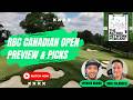 RBC Canadian Open BEST BETS! | Course Preview, Outright Winners, & More