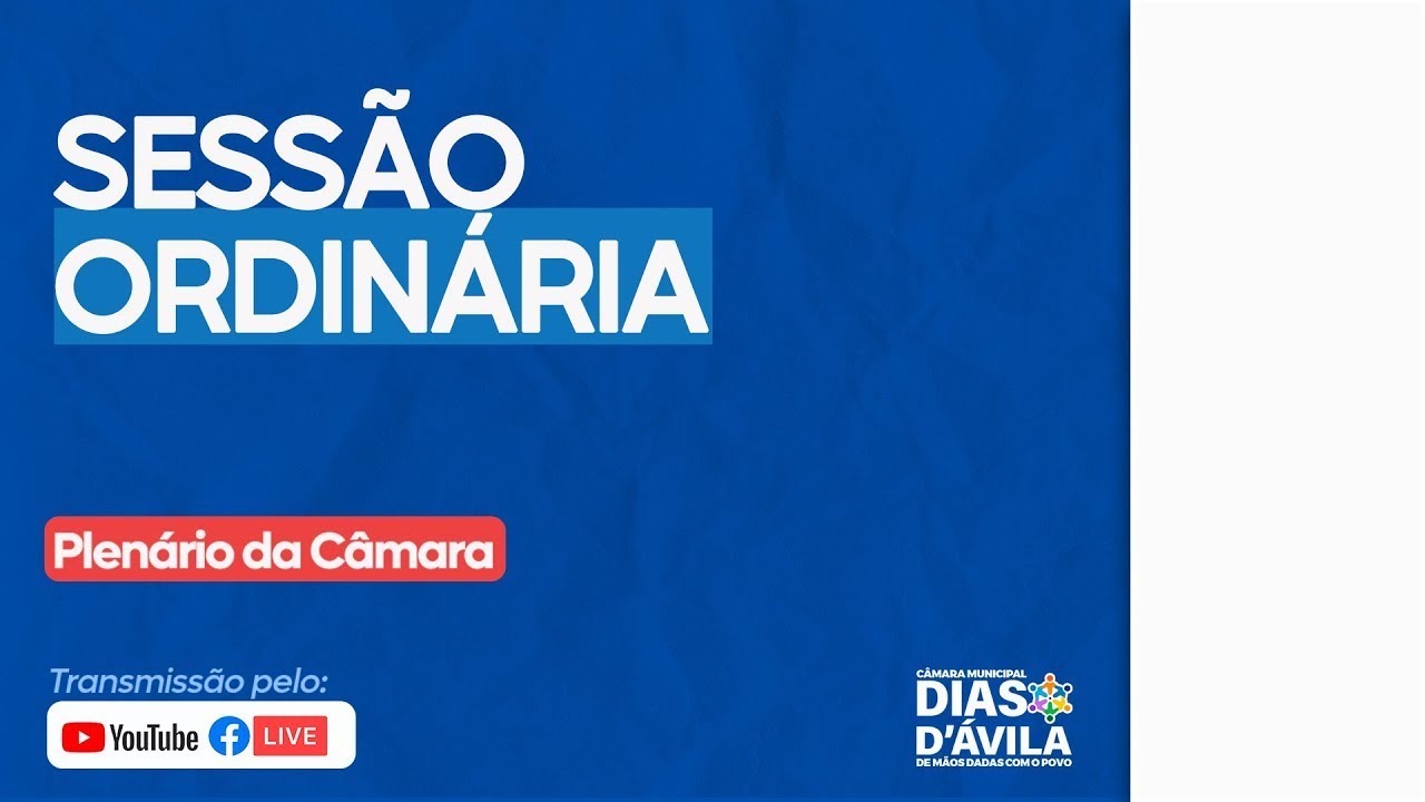 Sessão Ordinária 03/03/2026 - Câmara Municipal de Dias d´Ávila- BA