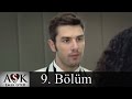 Aşk Emek İster 9 Bölüm Tek Parça