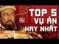 TOP 5 VỤ ÁN LẤY HẾT NƯỚC MẮT NGƯỜI XEM CỦA BAO CÔNG | Thất Hiệp Ngũ Nghĩa | Trùm Phim