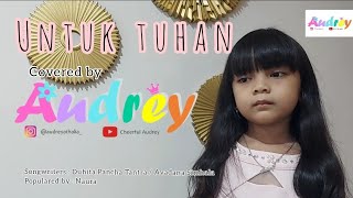 Untuk Tuhan - Naura Audrey Cover