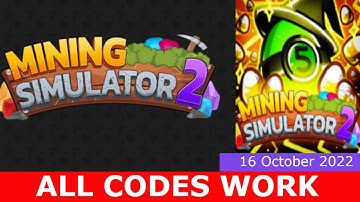 *ALL CODES WORK* Mining Simulator 2 ROBLOX | 16 October 2022