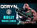 Warhammer 40,000: Darktide - Ogryn Bully Voice Lines