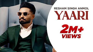 Yaari (Full Video) Resham Singh Anmol | New Punjabi Song 2023 | New Punjabi Song | Hot Shot Music