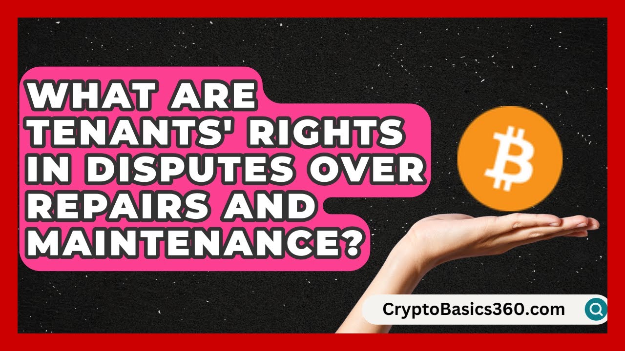 What Are Tenants' Rights in Disputes Over Repairs and Maintenance? | Rental Property Gurus News