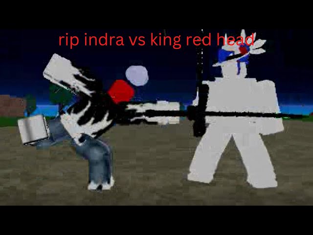 RIP INDRA VS KING RED HEAD NO BLOX FRUITS 