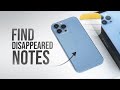 What to Do If Notes Disappeared from iPhone (tutorial)