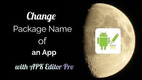 How to change package name of an App using Android (No Root)