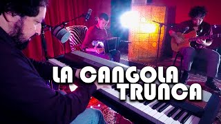 LA CANGOLA TRUNCA 🎼 en Notas de Paso con Ernesto Snajer 🎹