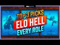 TOP 3 CHAMPIONS for EVERY ROLE to ESCAPE ELO HELL - Best Picks 10.19!