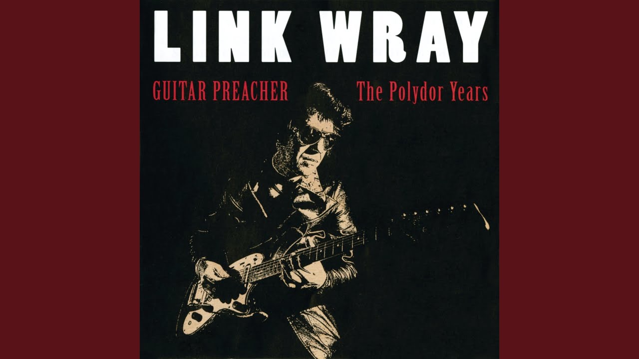 LINK WRAY (リンク・レイ) - The Link Wray Rumble (UK '74 オリジナル