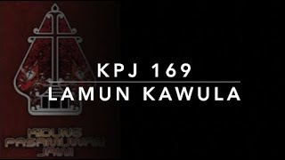 KPJ 169 Lamun Kawula - Kidung Pasamuwan Jawi