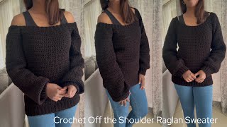Crochet Raglan Off the Shoulder Sweater Tutorial