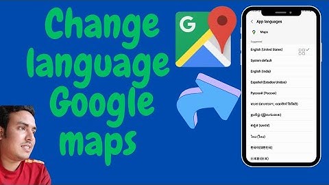 how to change the language on Google Maps| Change language google maps 2025