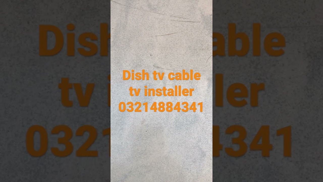 call /whatsapp 03214884341 Dish Tv Cable Tv Installer Lahore Pakistan