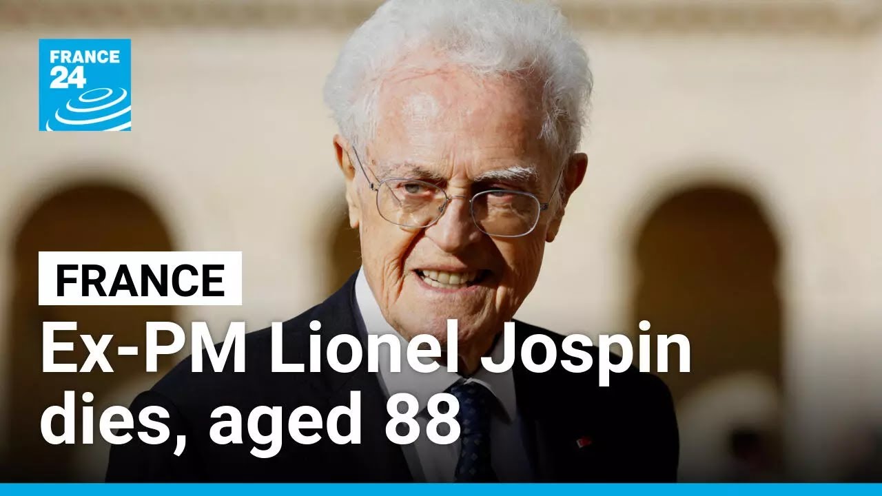 Former French PM Lionel Jospin, figure of the 'plural' left, dies • FRANCE 24 English
