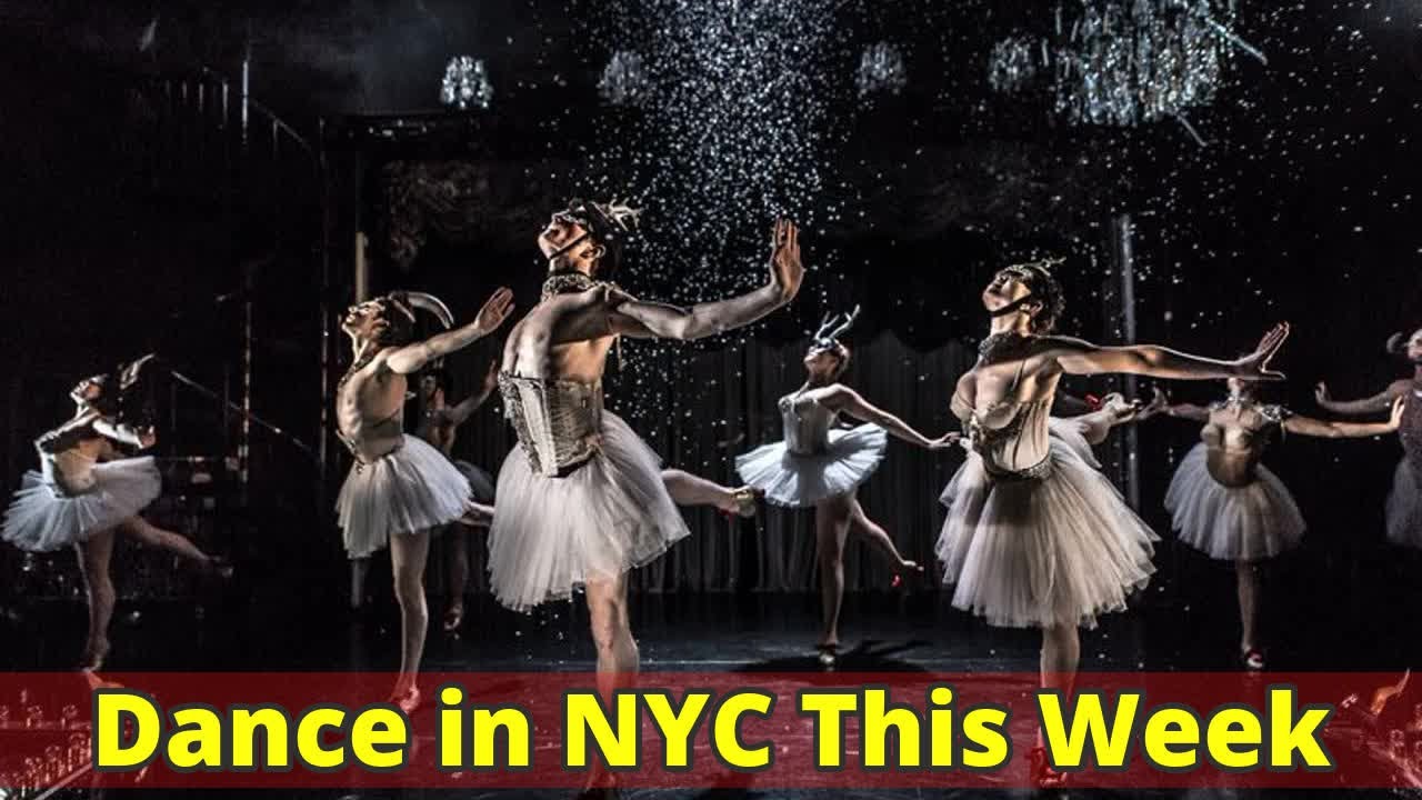 Dance in NYC This Week YouTube