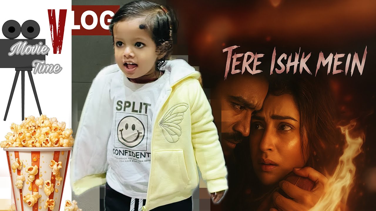 Movie Dekhne Aa gaye 😍Tere Ishk mein ( Review ) || Juhi vlog 