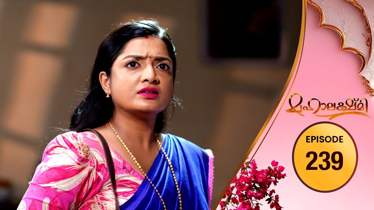 Mahalakshmi | Flowers TV | EP #239
