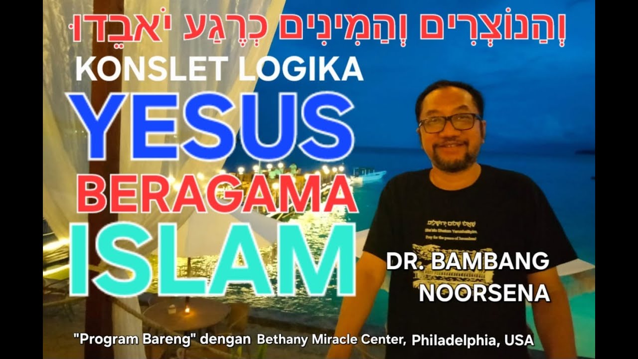 KONSLET LOGIKA YESUS BERAGAMA ISLAM