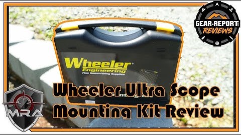 Wheeler Ultra Scope Mounting Kit Review