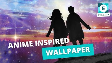 Anime Background Tutorial | Pixlr E