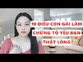 10 Điều con gái làm chứng tỏ yêu bạn thật lòng