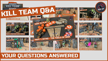 KILL TEAM Q&A - Your Questions Answered (I hope)! Warhammer 40k Kill Team Rules How To Play