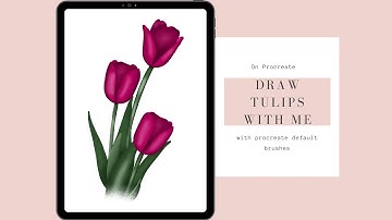 Want to Draw STUNNING TULIPS on PROCREATE? Watch This Now